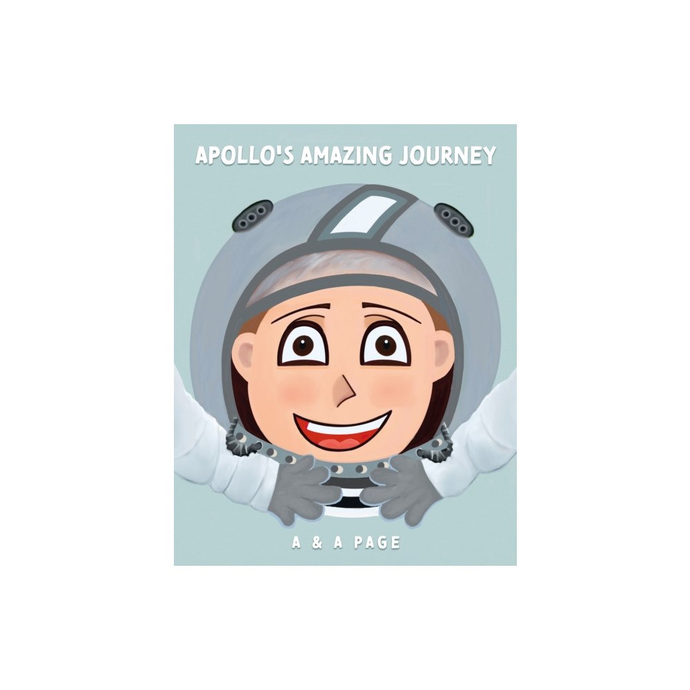 Troubador Publishing Apollo's Amazing Journey (häftad, eng)