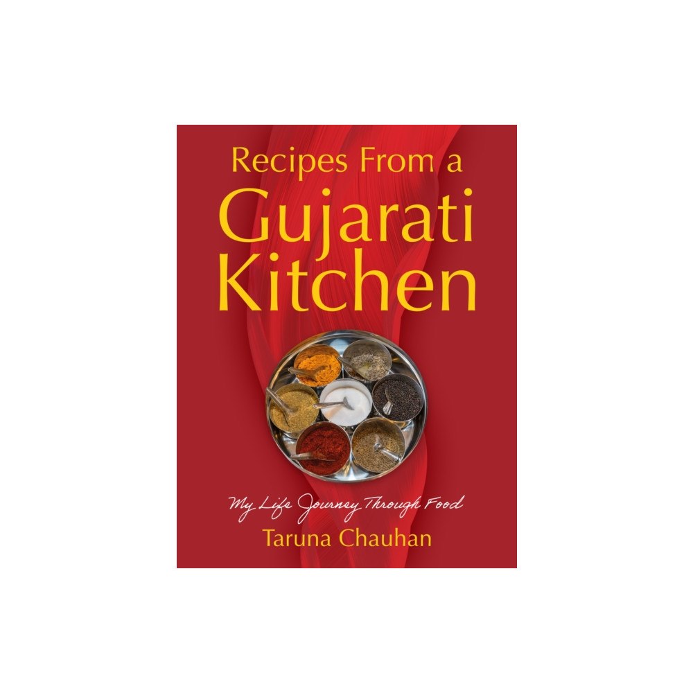 Troubador Publishing Recipes From a Gujarati Kitchen (häftad, eng)