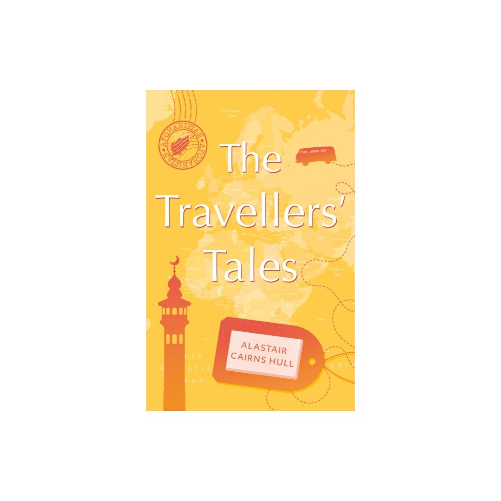 Troubador Publishing The Travellers’ Tales (häftad, eng)