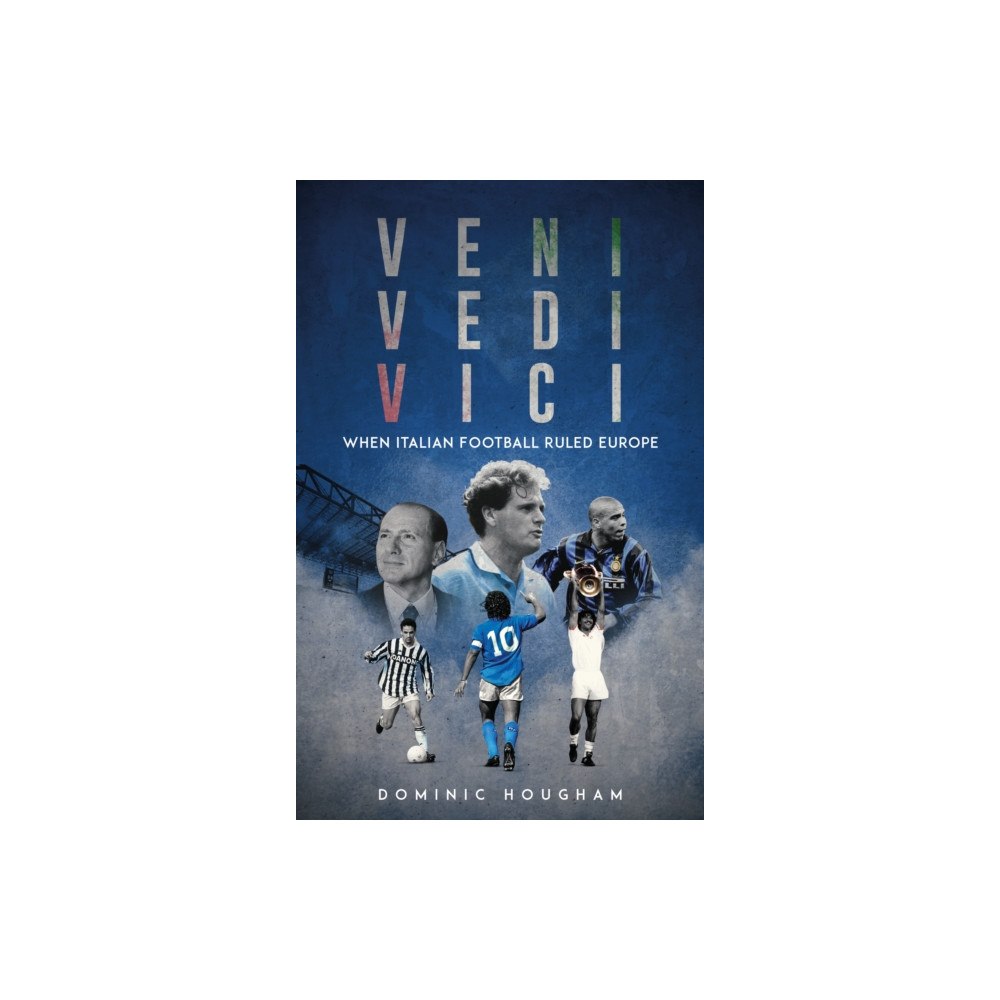 Pitch Publishing Ltd Veni, Vidi, Vici (häftad, eng)