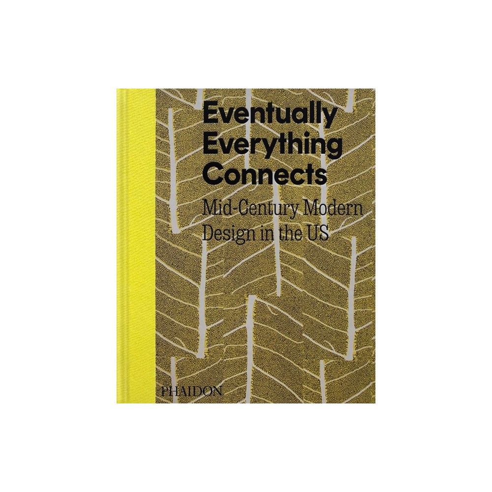 Phaidon Press Ltd Eventually Everything Connects (inbunden, eng)