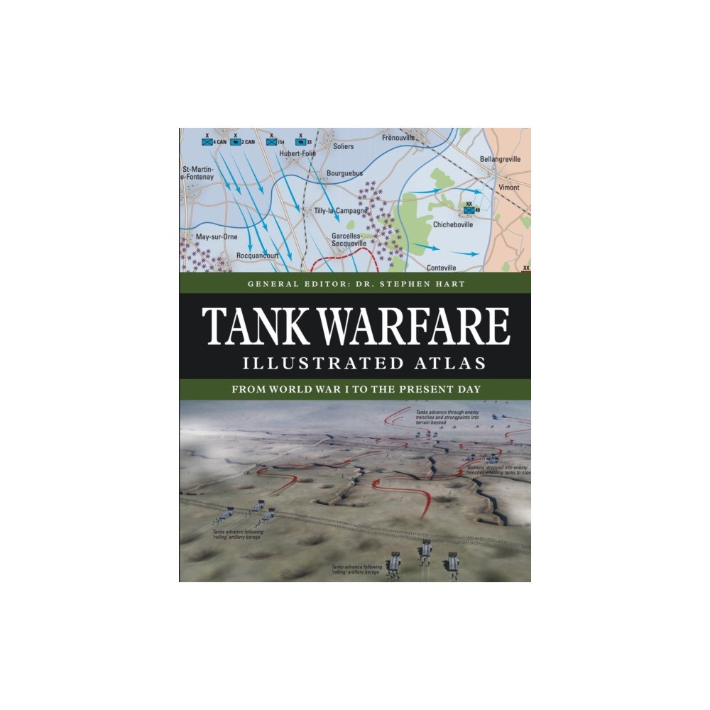 Amber Books Ltd Tank Warfare Illustrated Atlas (inbunden, eng)