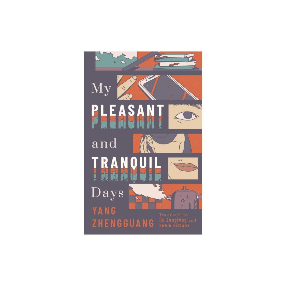 ACA Publishing Limited My Pleasant and Tranquil Days (häftad, eng)