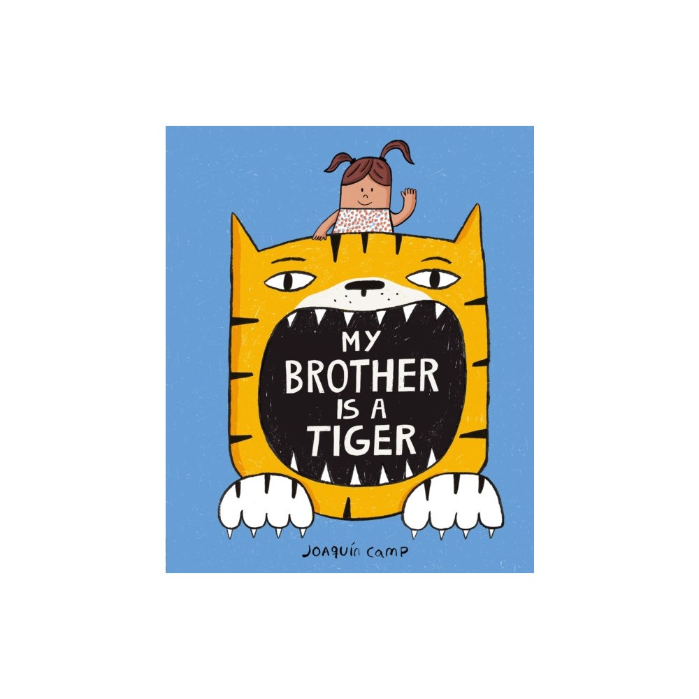 Little Tiger Press Group My Brother Is a Tiger (häftad, eng)