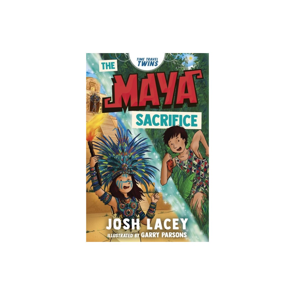 Andersen Press Ltd Time Travel Twins: The Maya Sacrifice (häftad, eng)