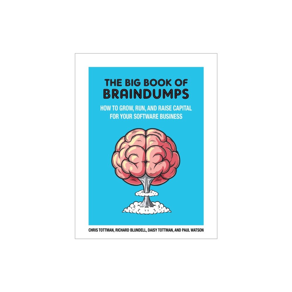 Brown Dog Books The Big Book Of Braindumps (inbunden, eng)
