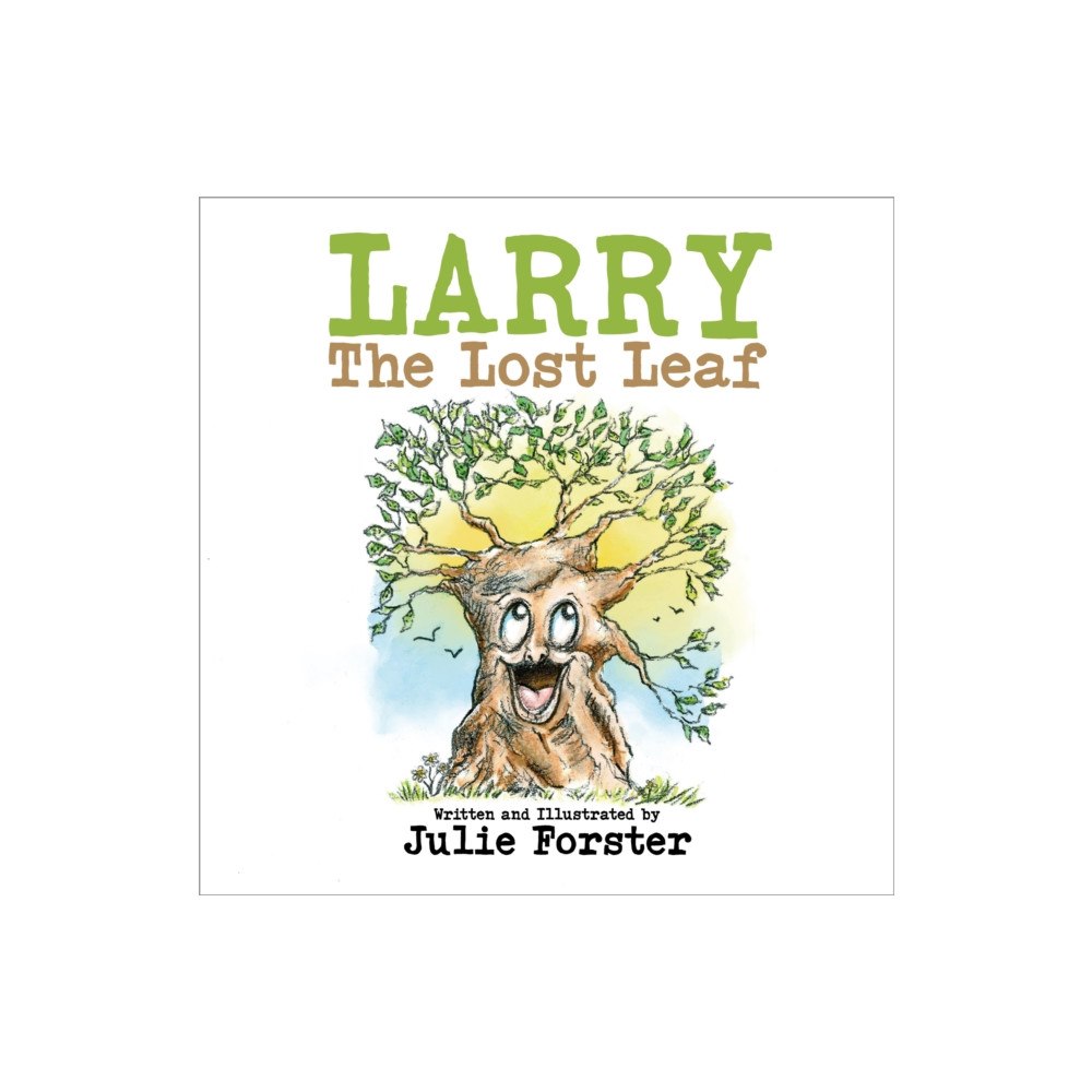 Brown Dog Books Larry The Lost Leaf (häftad, eng)