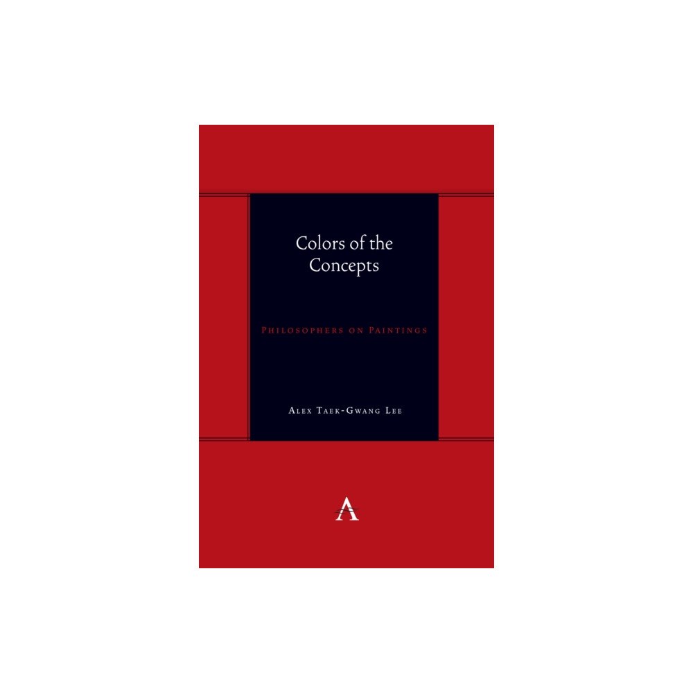 Anthem press Colors of the Concepts (häftad, eng)