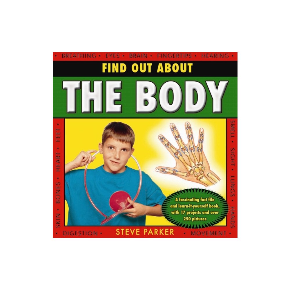 Anness publishing Find Out About the Body (inbunden, eng)