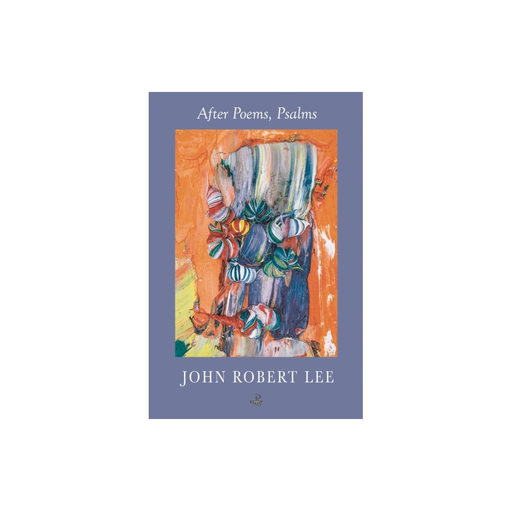 Peepal Tree Press Ltd After Poems, Psalms (häftad, eng)