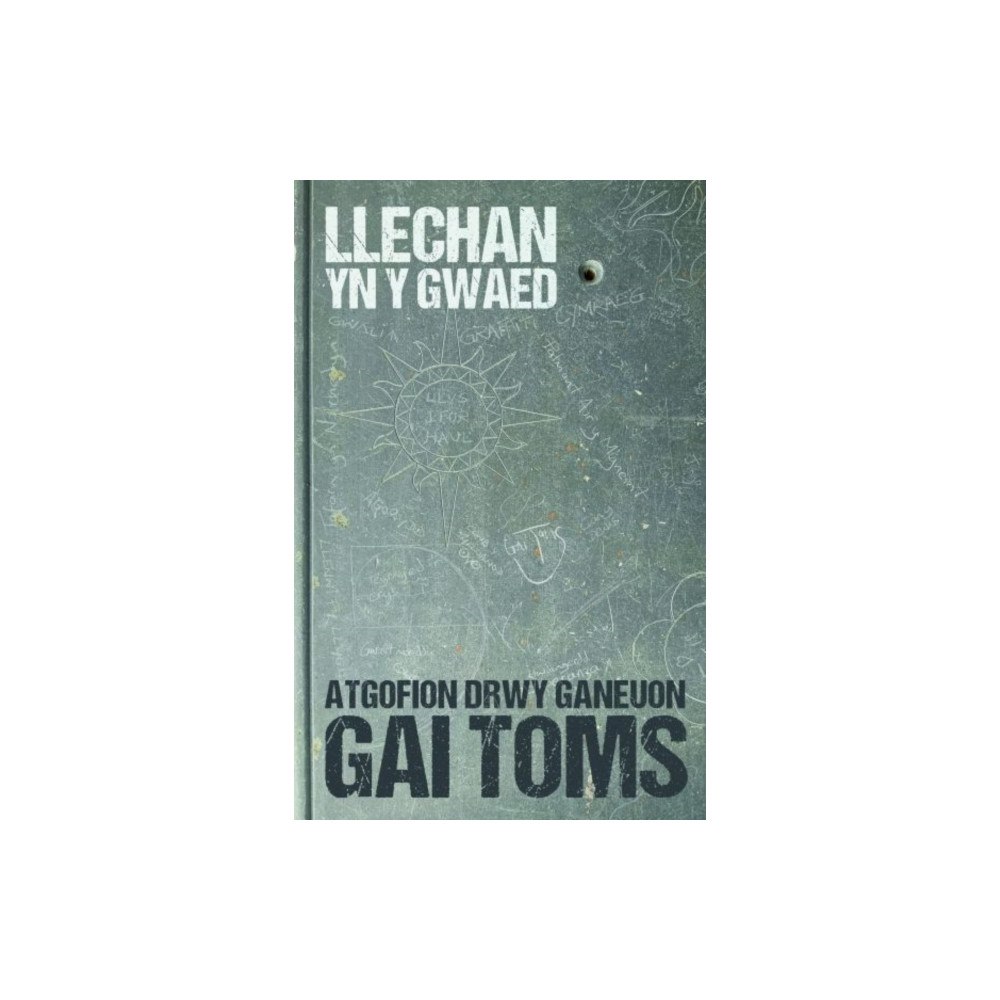 Gwasg Carreg Gwalch Atgofion drwy ganeuon: Llechan yn y Gwaed (häftad, wel)