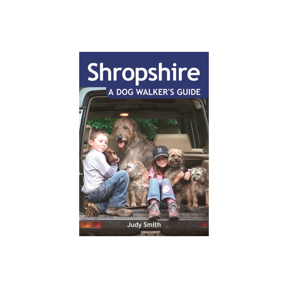 Countryside Books Shropshire: A Dog Walker's Guide (häftad, eng)