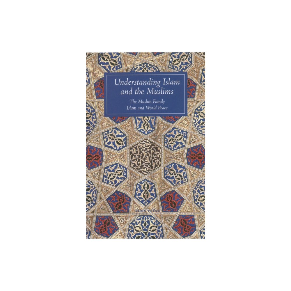 Fons Vitae,US Understanding Islam and the Muslims (häftad, eng)