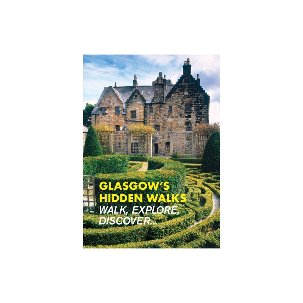 Metro Publications Ltd Glasgow's Hidden Walks (häftad, eng)