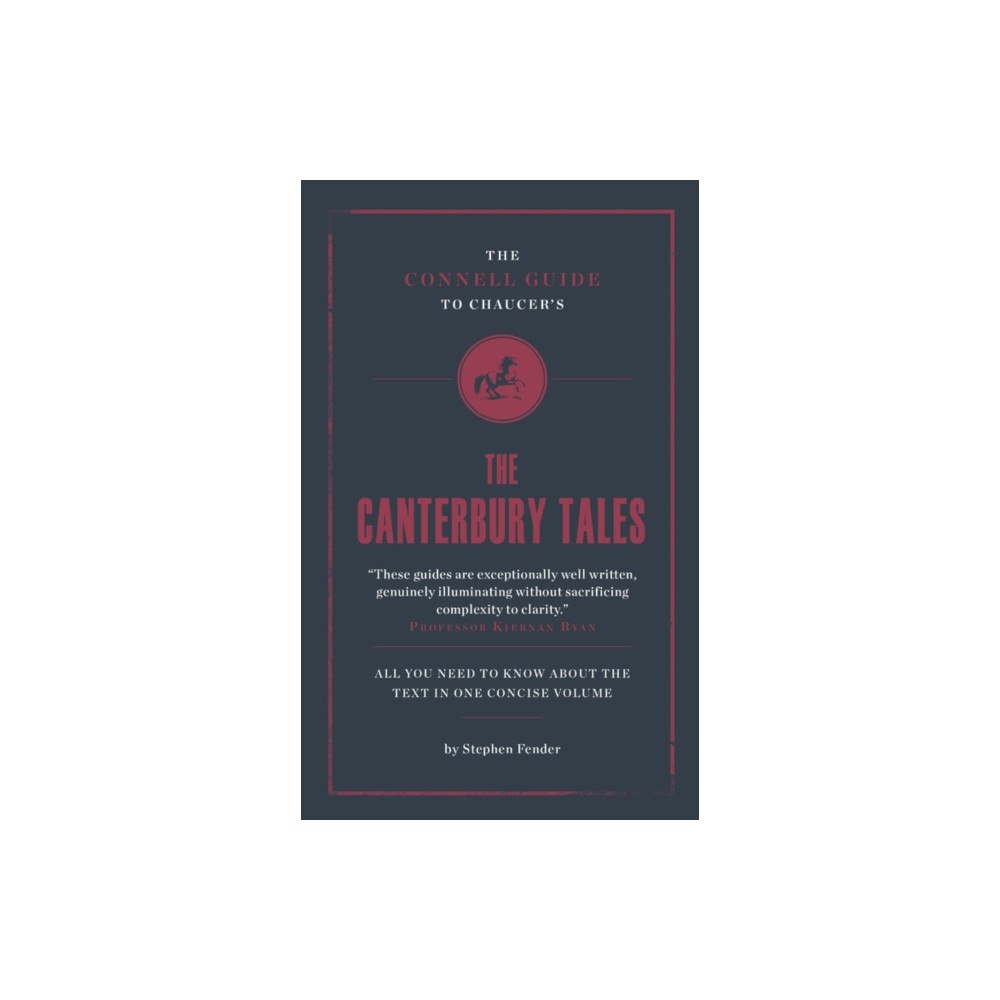 CONNELL PUBLISHING LTD The Connell Guide To Chaucer's The Canterbury Tales (häftad, eng)