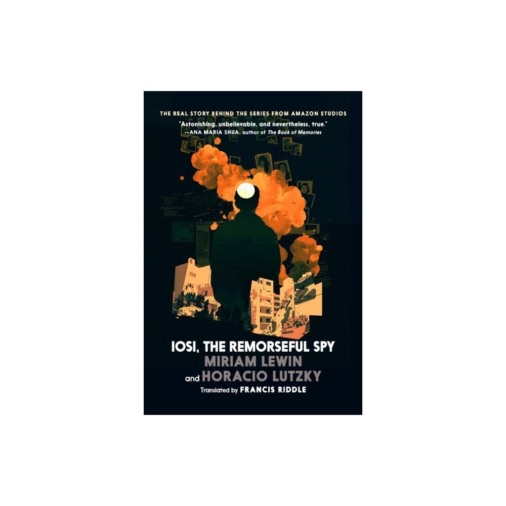 Seven Stories Press UK Iosi, the Remorseful Spy (häftad, eng)