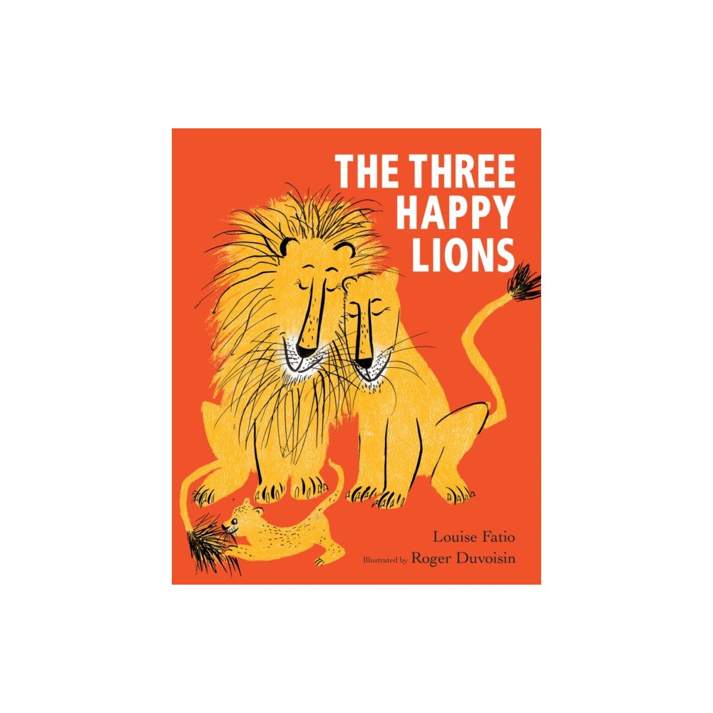 Scallywag Press The Three Happy Lions (häftad, eng)