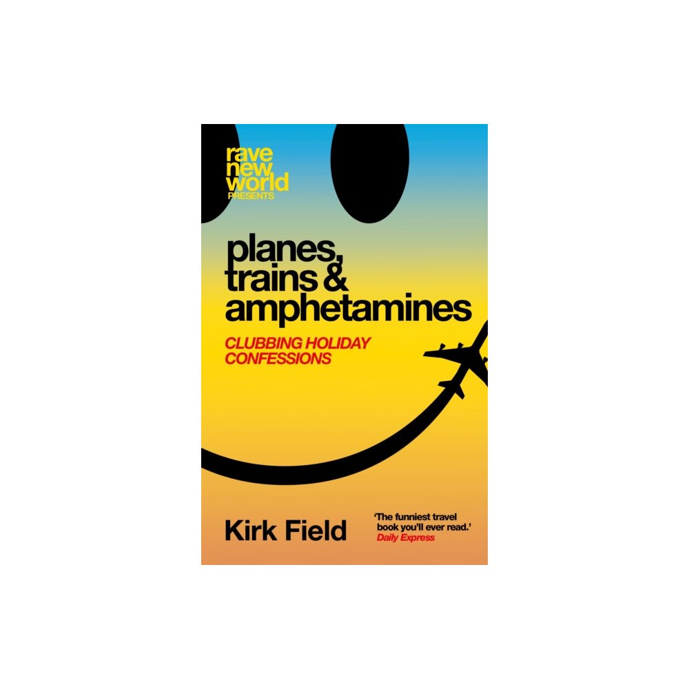 Velocity Press Planes, Trains & Amphetamines (häftad, eng)