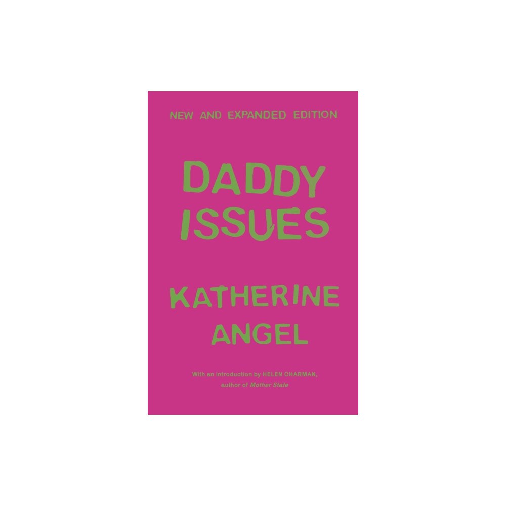 Peninsula Press Ltd Daddy Issues (häftad, eng)
