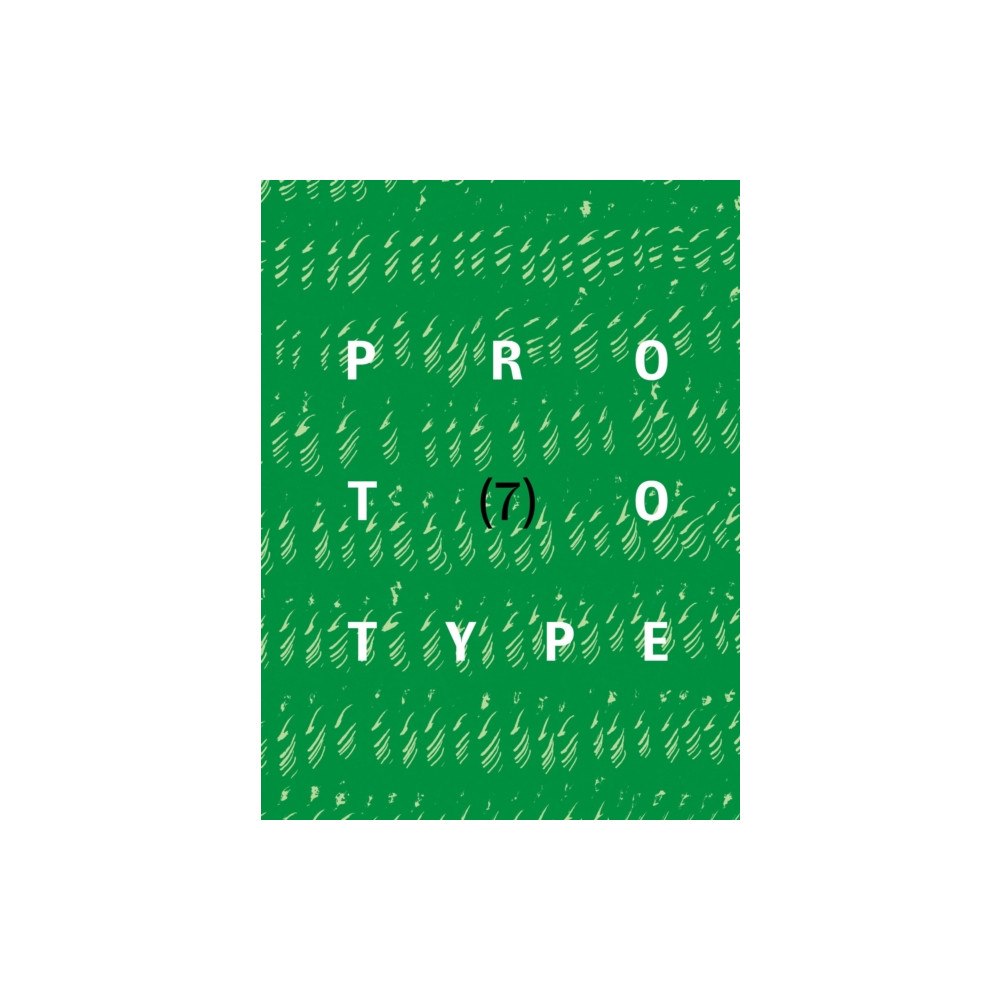 Prototype Publishing Ltd. PROTOTYPE 7 (häftad, eng)