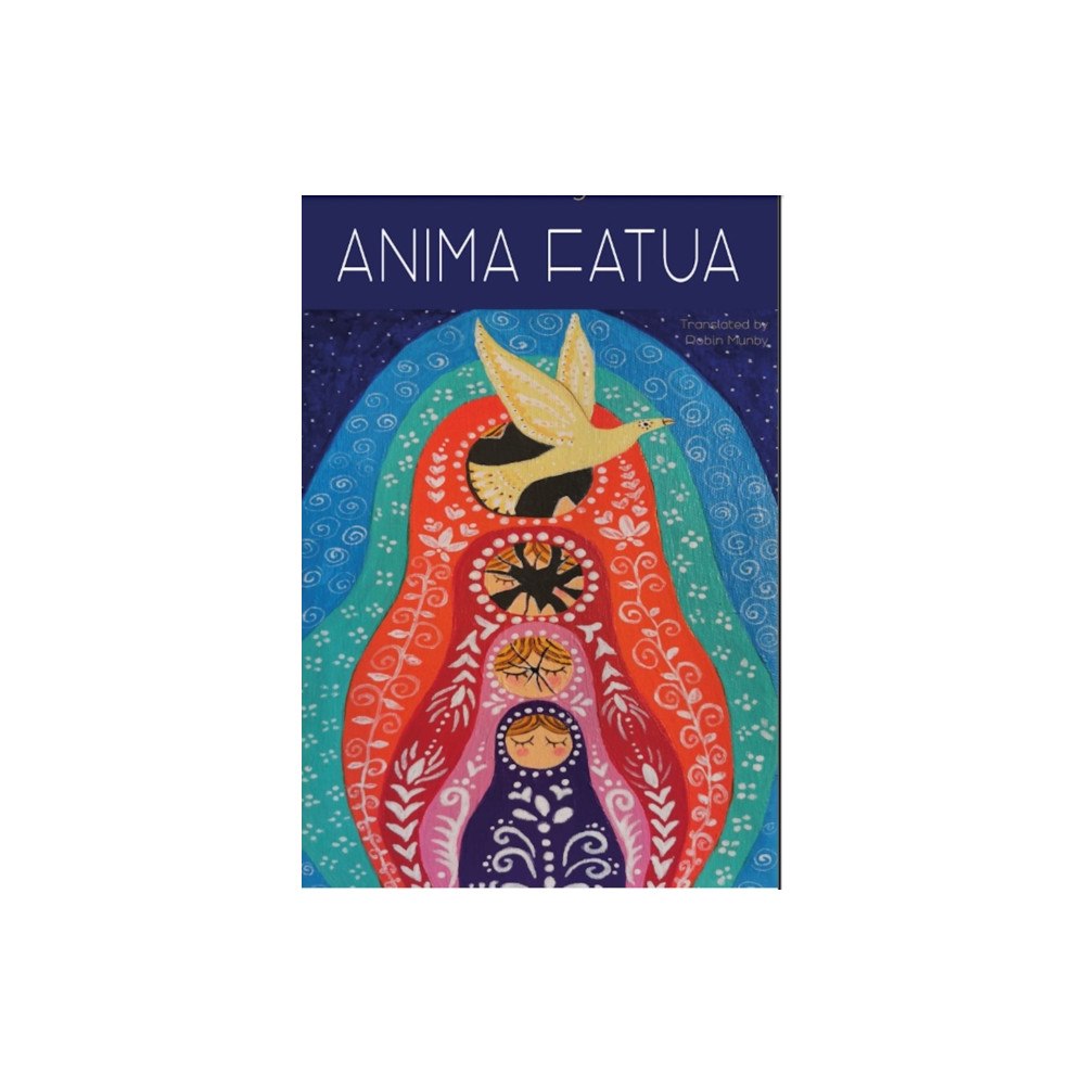Amaurea Press Anima Fatua (inbunden, eng)