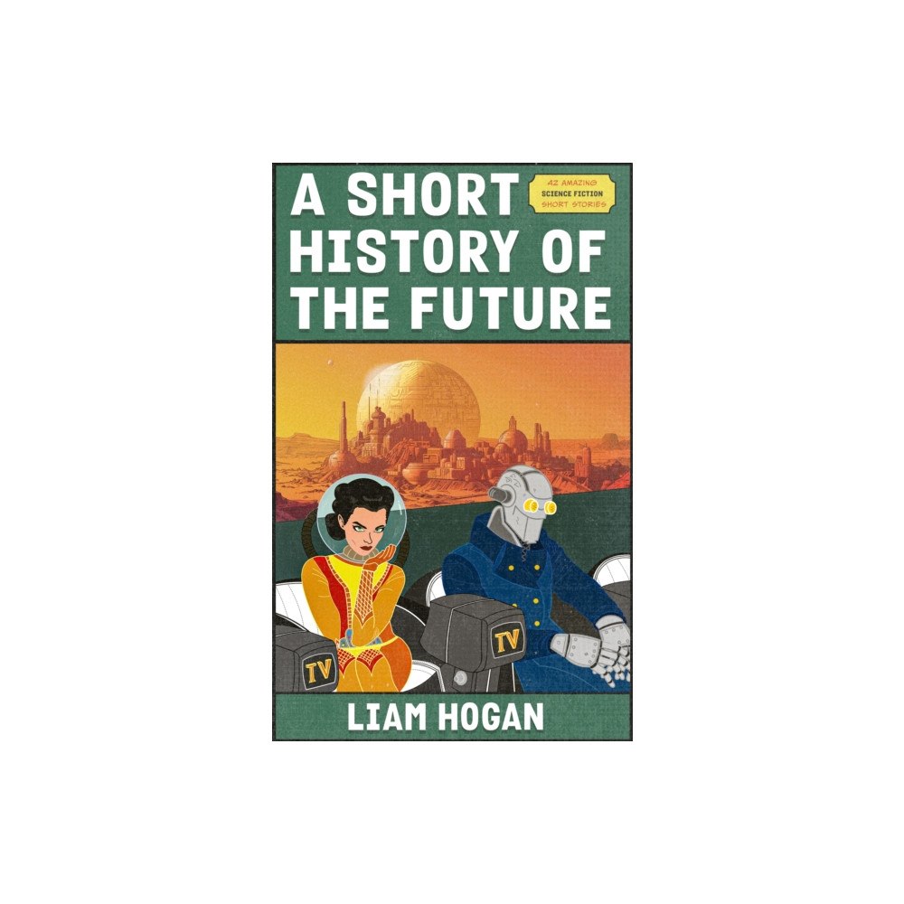 Northodox Press A Short History of the Future (häftad, eng)