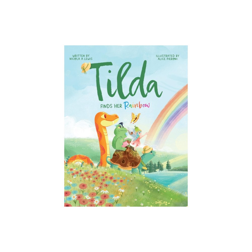 Partnership Publishing TILDA FINDS HER RAINBOW (häftad, eng)