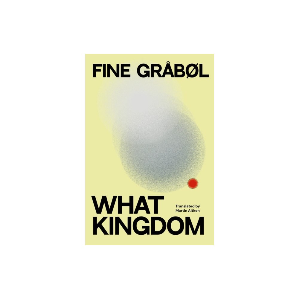 Lolli Editions What Kingdom (häftad, eng)