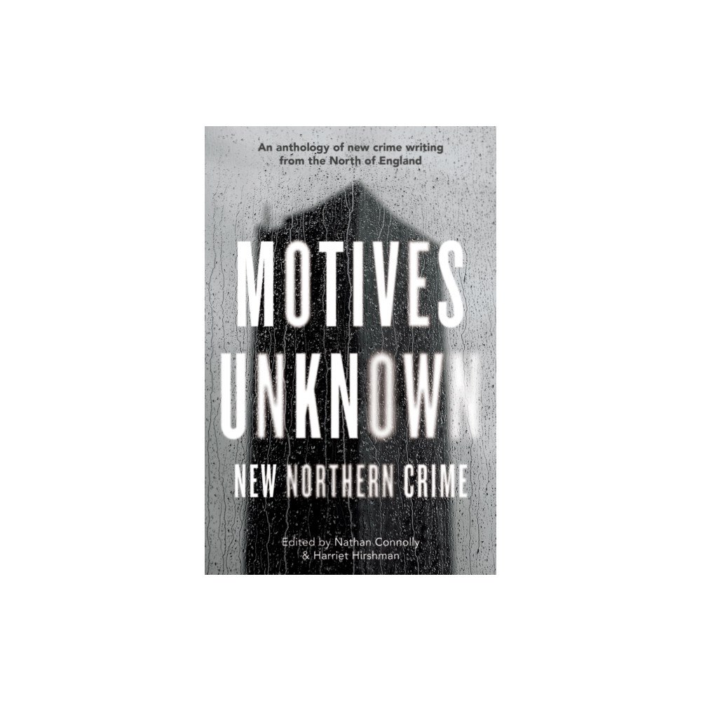 Dead Ink Books Motives Unknown (häftad, eng)