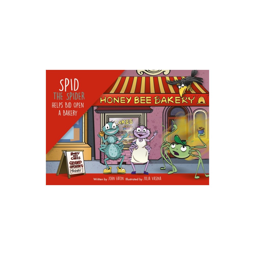 Spidling Productions Limited Spid the Spider Helps Bid Open a Bakery (häftad, eng)