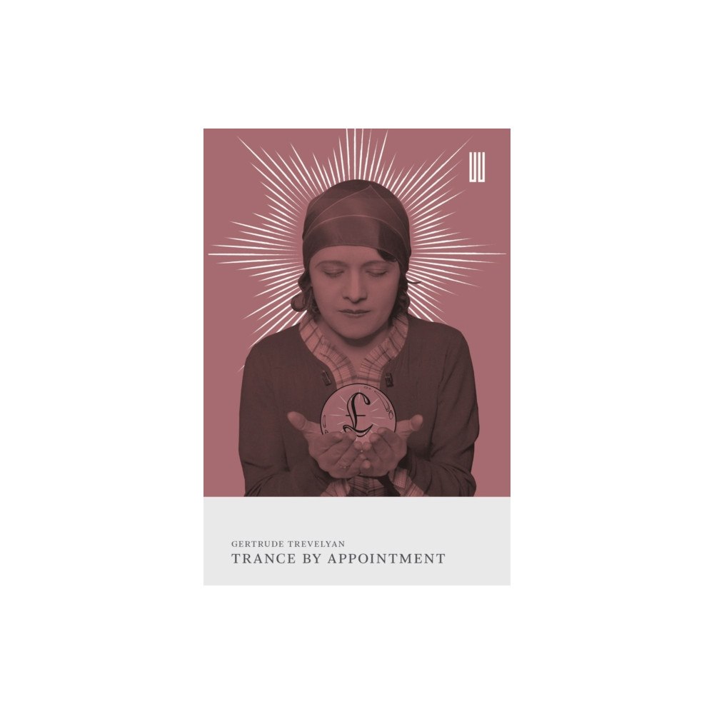 UEA Publishing Project Trance by Appointment (häftad, eng)