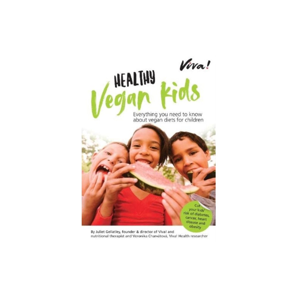 Viva! Viva! Healthy Vegan Kids (häftad, eng)