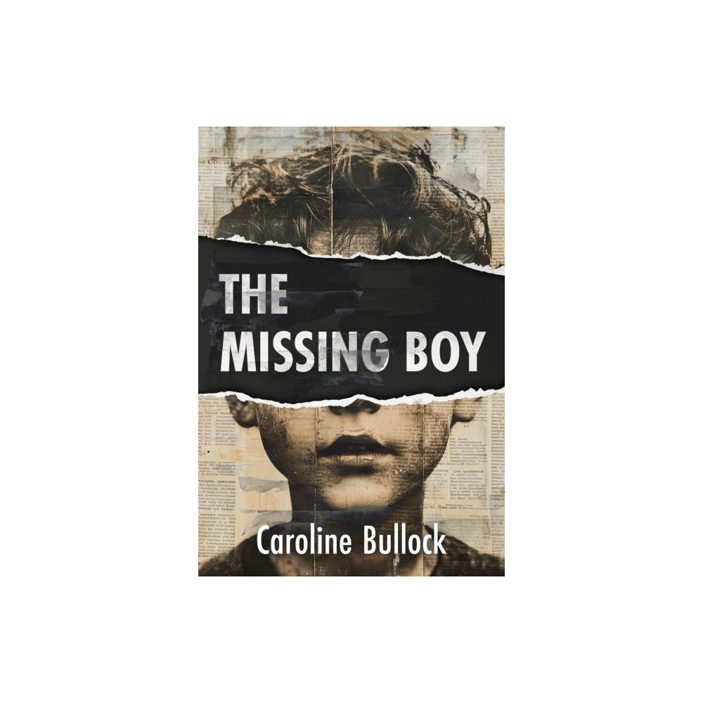 Chiselbury Publishing The Missing Boy (häftad, eng)