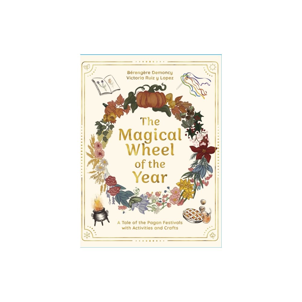 Watkins Media Limited The Magical Wheel of the Year (inbunden, eng)