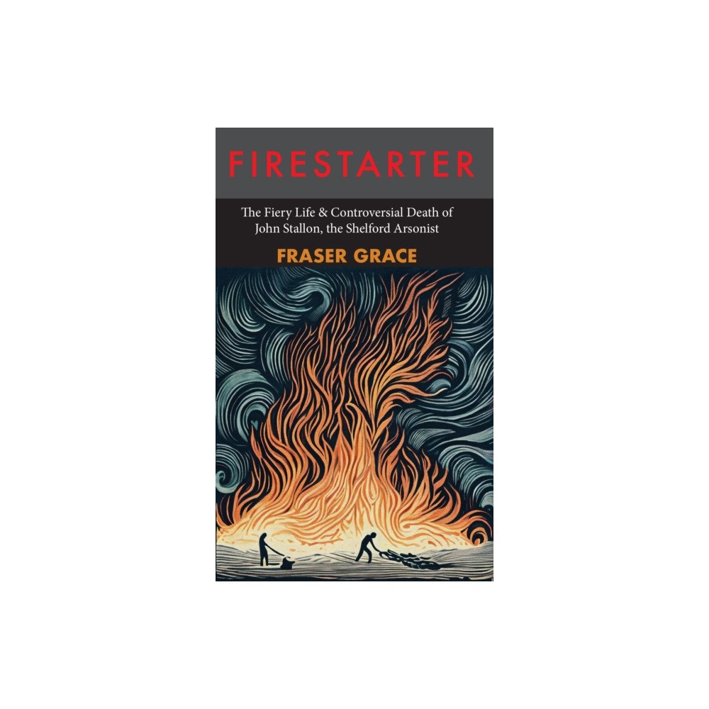 Galileo Publishers Firestarter (häftad, eng)