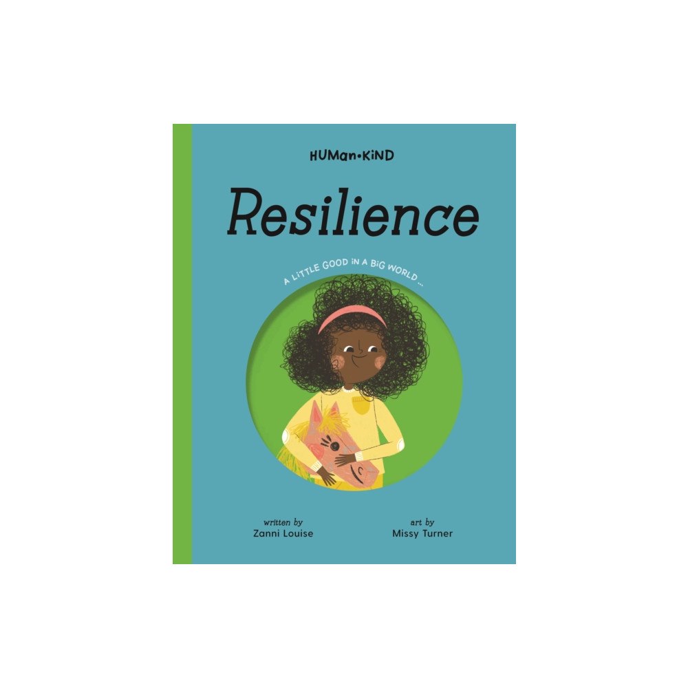 Five Mile Press Pty Ltd Human Kind: Resilience (inbunden, eng)