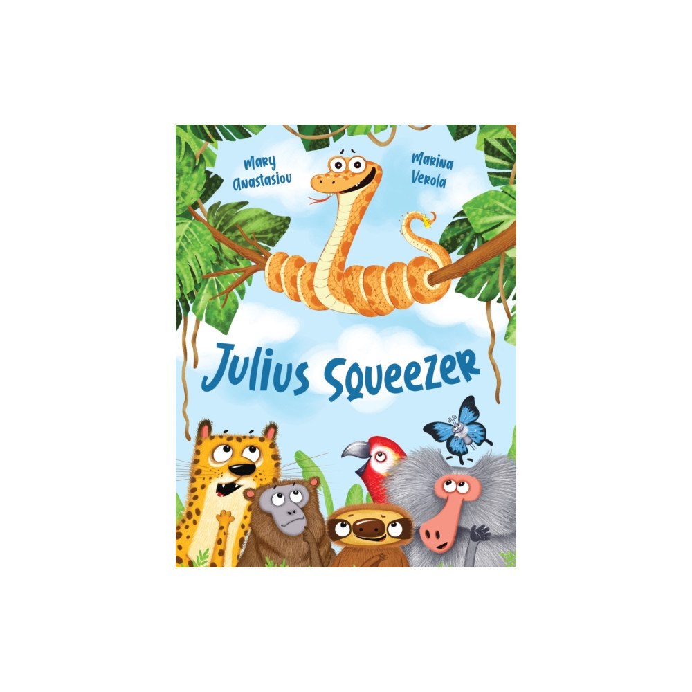 Five Mile Julius Squeezer (inbunden, eng)