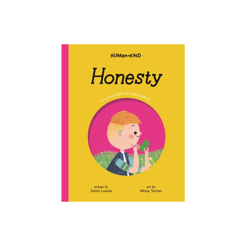 Five Mile Press Pty Ltd Human Kind: Honesty (inbunden, eng)