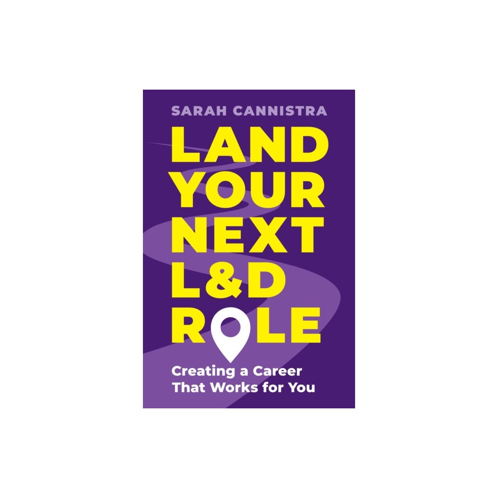 American Society for Training & Development Land Your Next L&D Role (häftad, eng)