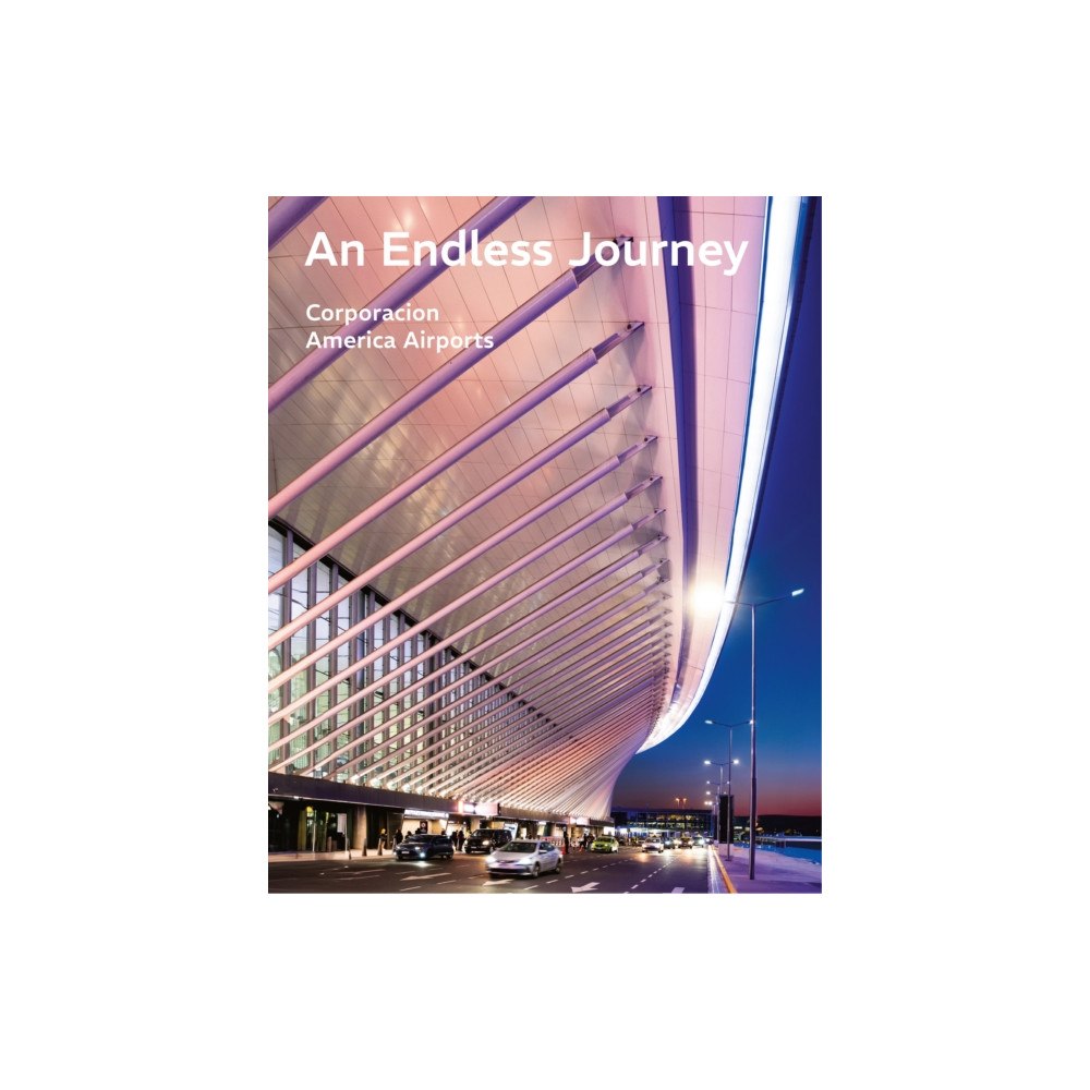 Oscar Riera Ojeda Publishers Limited An Endless Journey (inbunden, eng)