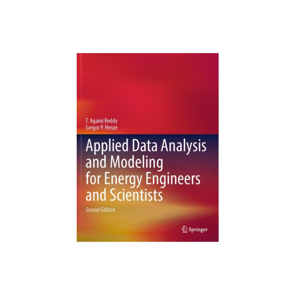 Springer International Publishing AG Applied Data Analysis and Modeling for Energy Engineers and Scientists (häftad, eng)