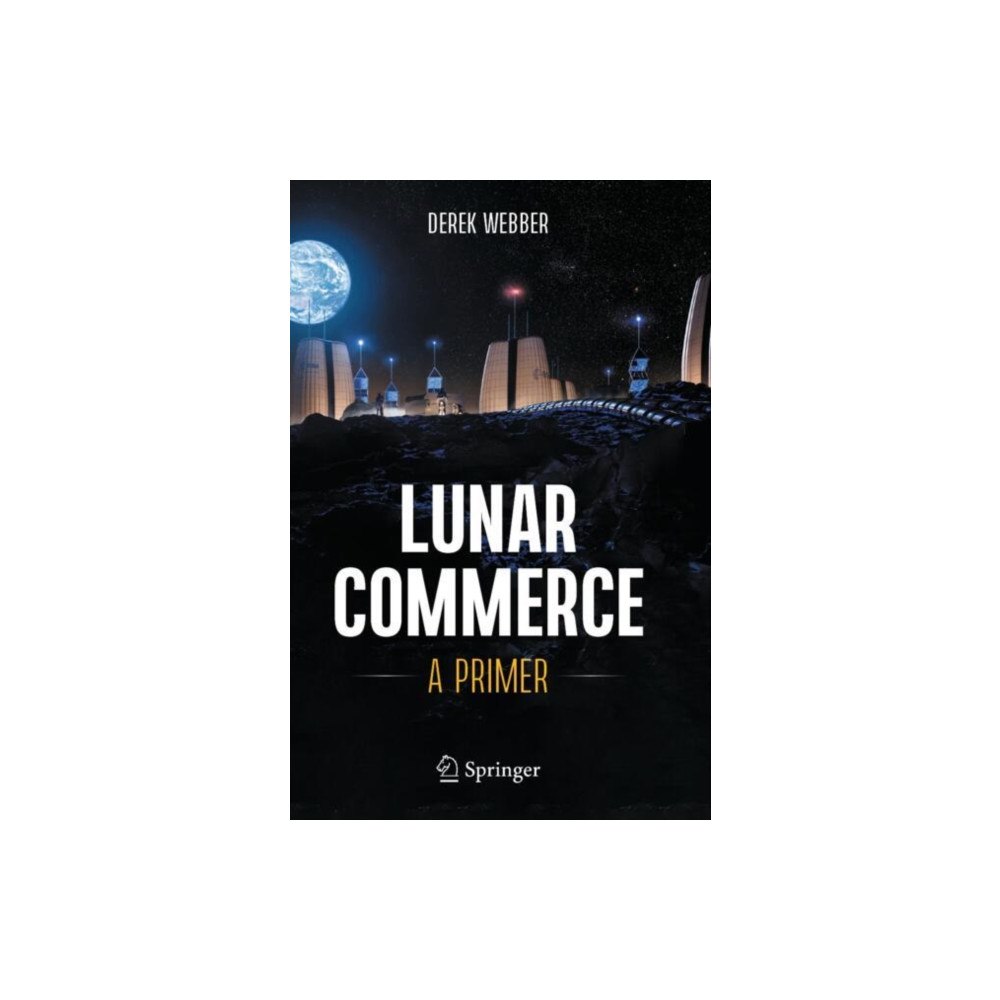 Springer International Publishing AG Lunar Commerce (häftad, eng)