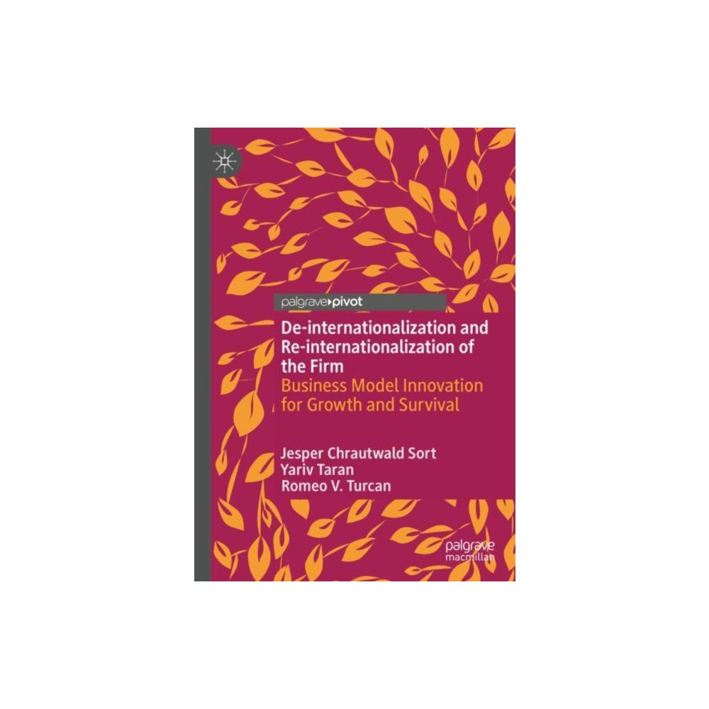 Springer International Publishing AG De-internationalization and Re-internationalization of the Firm (inbunden, eng)