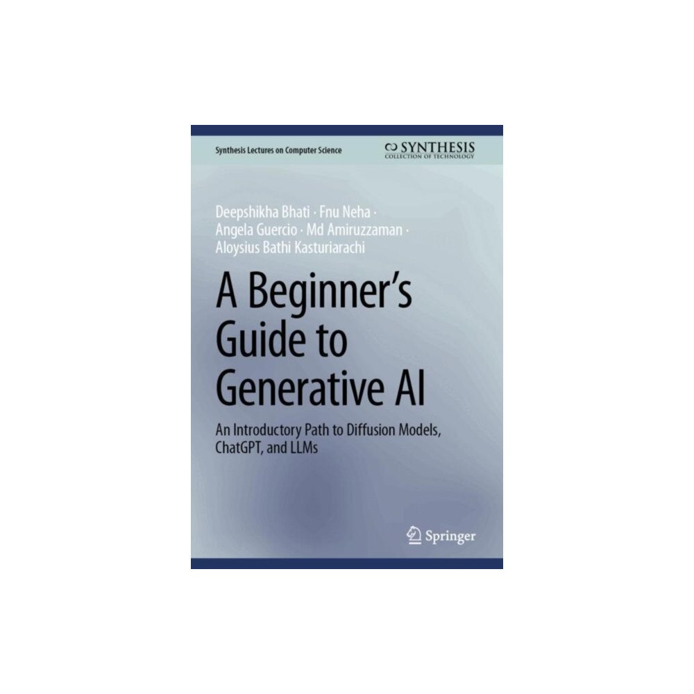 Springer International Publishing AG A Beginner’s Guide to Generative AI (inbunden, eng)