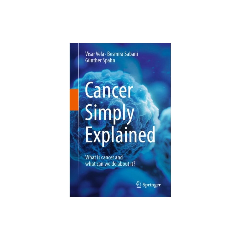 Springer International Publishing AG Cancer Simply Explained (häftad, eng)