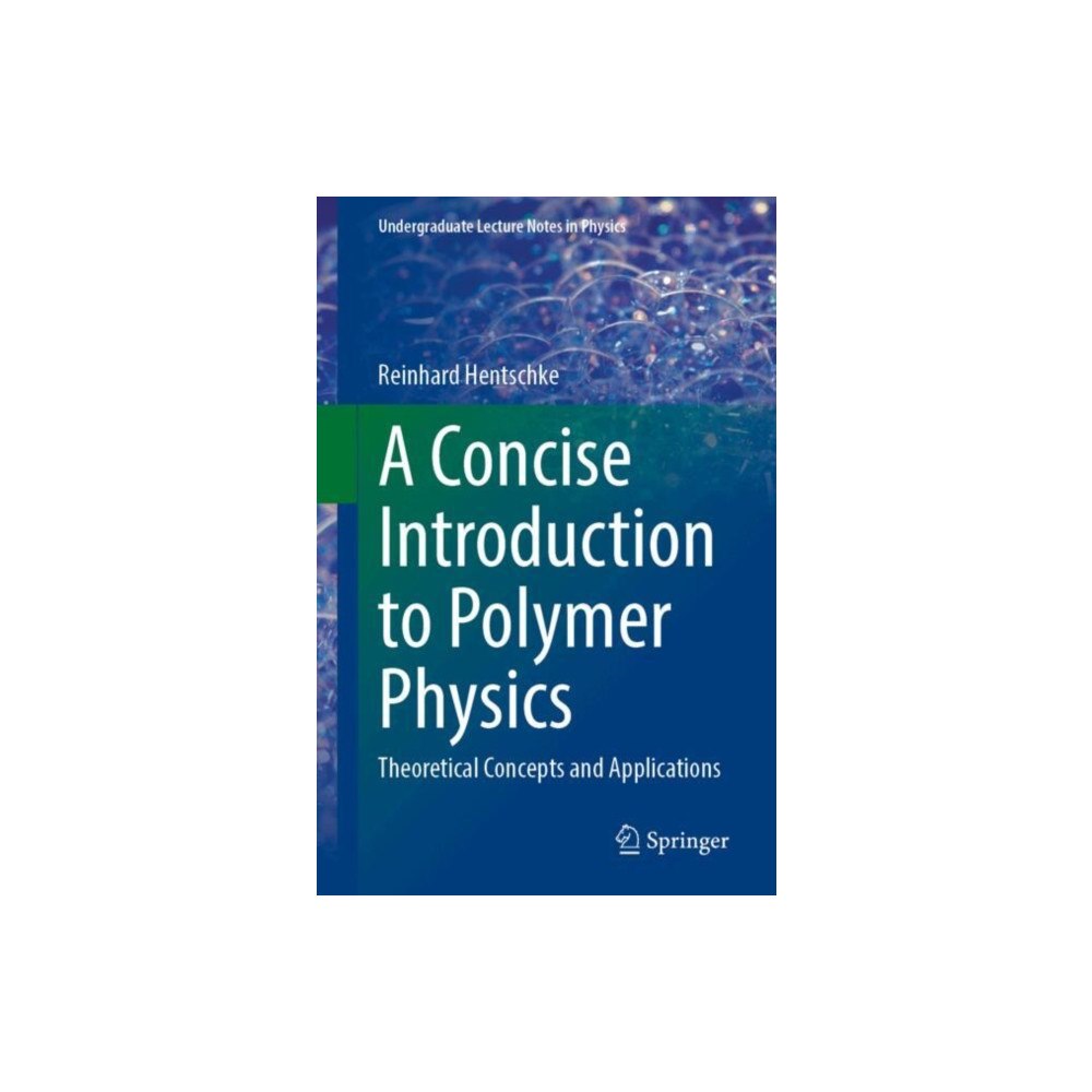 Springer International Publishing AG A Concise Introduction to Polymer Physics (häftad, eng)