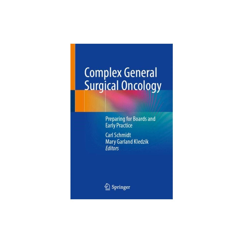 Springer International Publishing AG Complex General Surgical Oncology (häftad, eng)