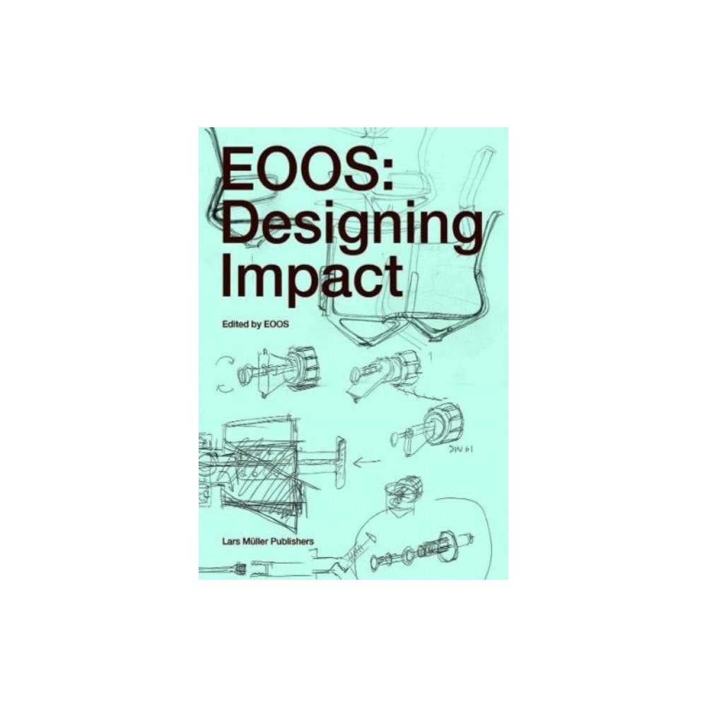 Birkhauser Verlag AG EOOS: Designing Impact (häftad, eng)