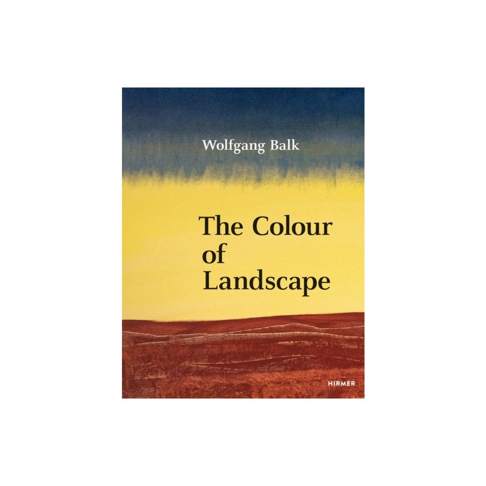 Hirmer Verlag Wolfgang Balk (inbunden, eng)