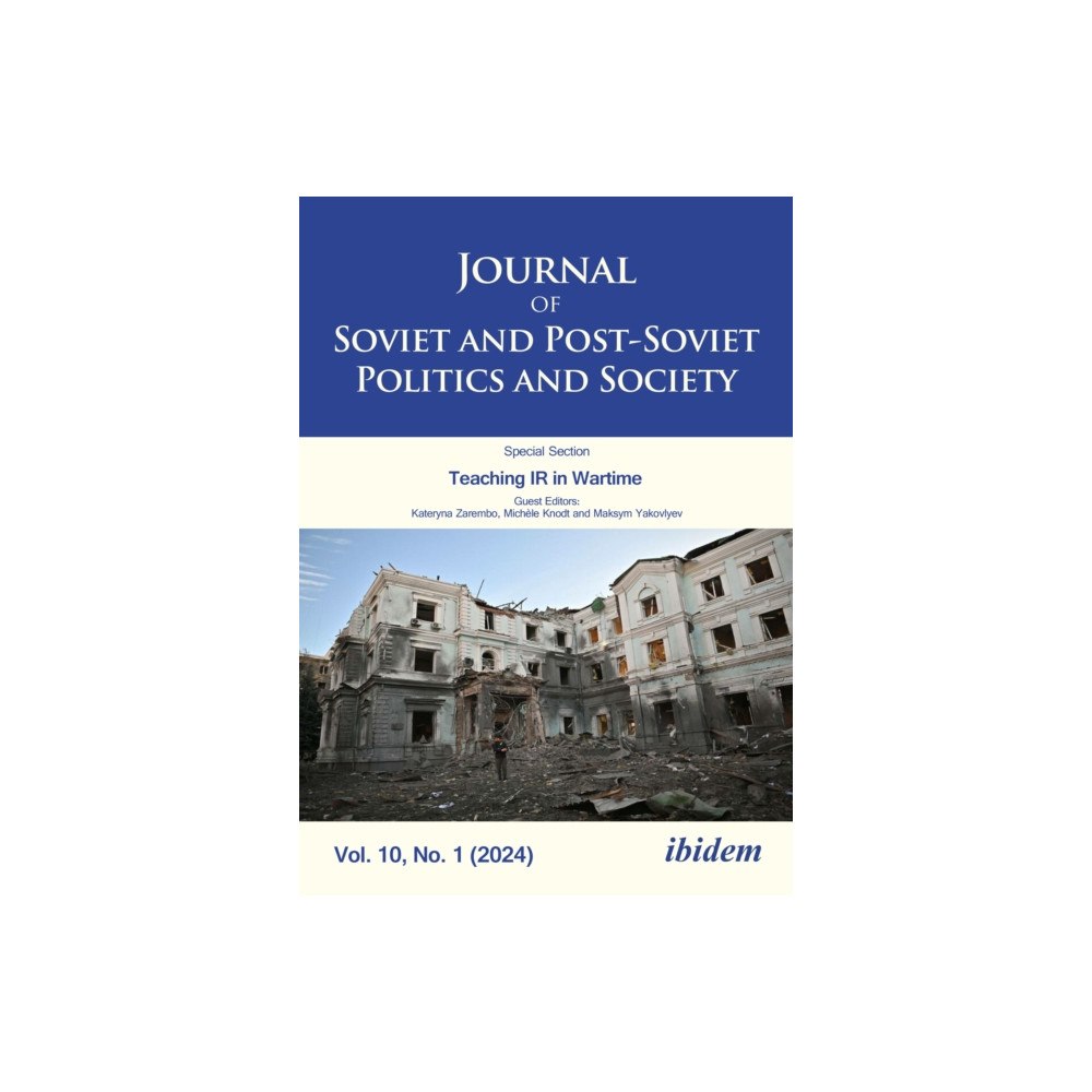 ibidem-Verlag, Jessica Haunschild u Christian Scho Journal of Soviet and Post-Soviet Politics and Society (häftad, eng)